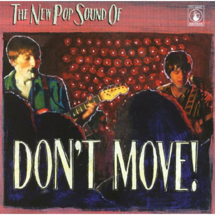 Don't Move!: The New Pop Sound Of