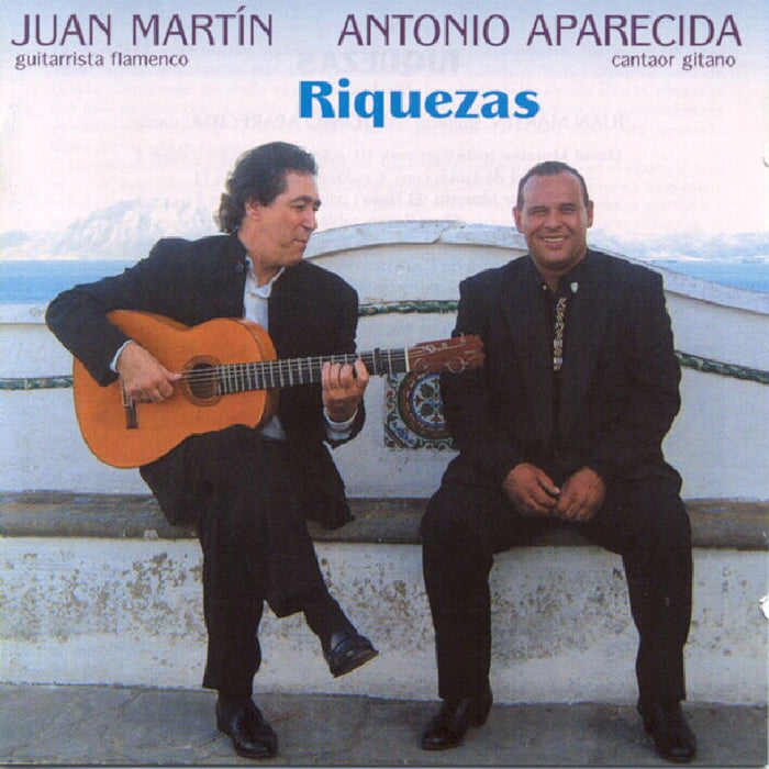 Juan Martin/Antonio Aparecida: Riquezas