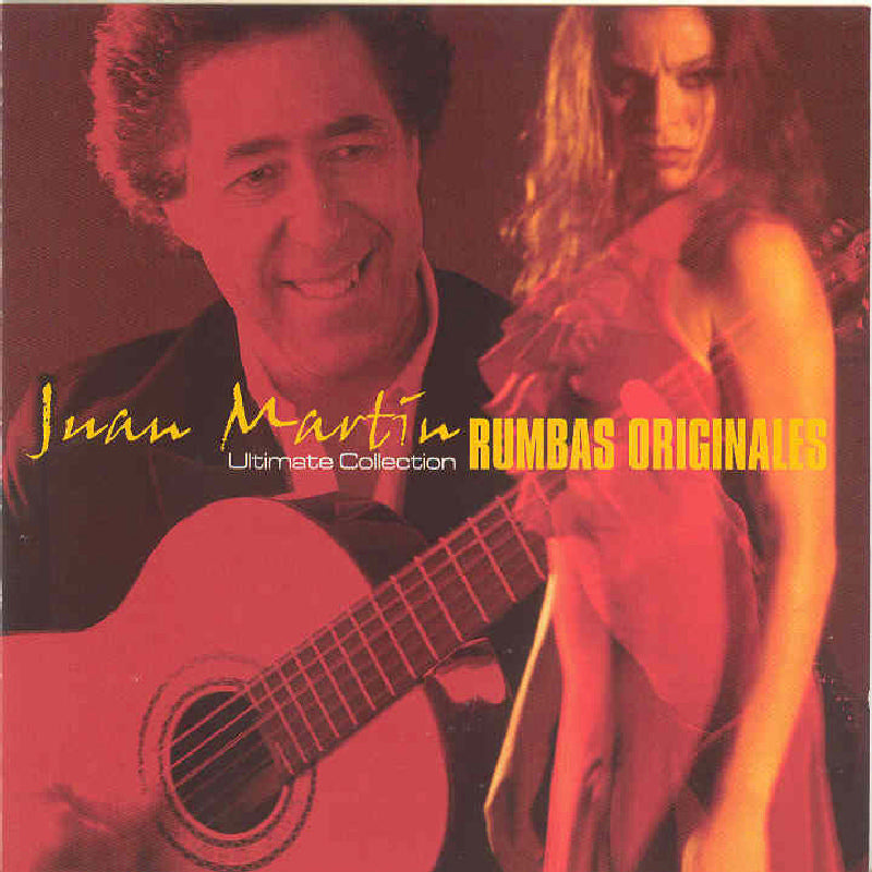 Juan Martin: Rumbas Originales