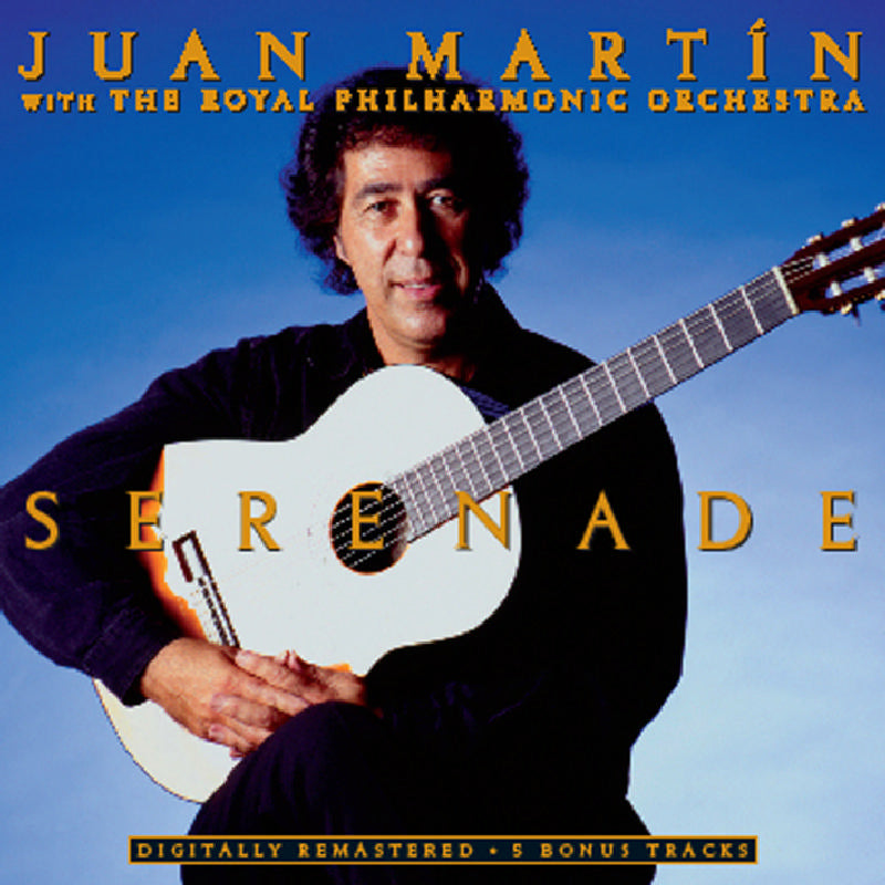 Juan Martin & The Royal Philharmonic Orchestra: Serenade