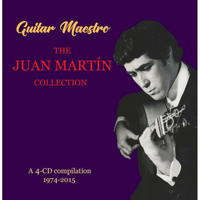 Juan Martin: Guitar Maestro: The Juan Martin Collection