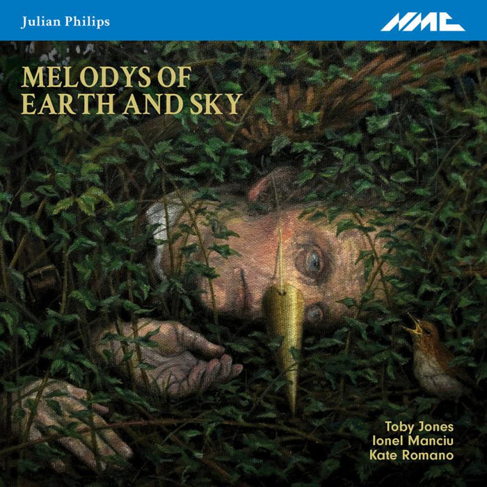 Julian Philips, Toby Jones, Ionel Manciu, Kate romano,: Melodys of Earth and Sky