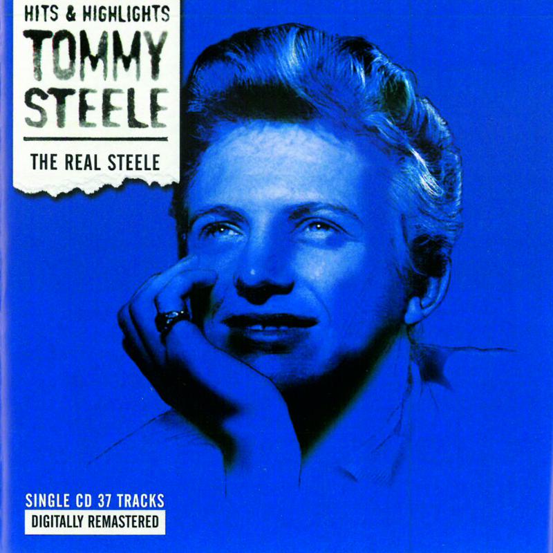 Tommy Steele: The Real Steele