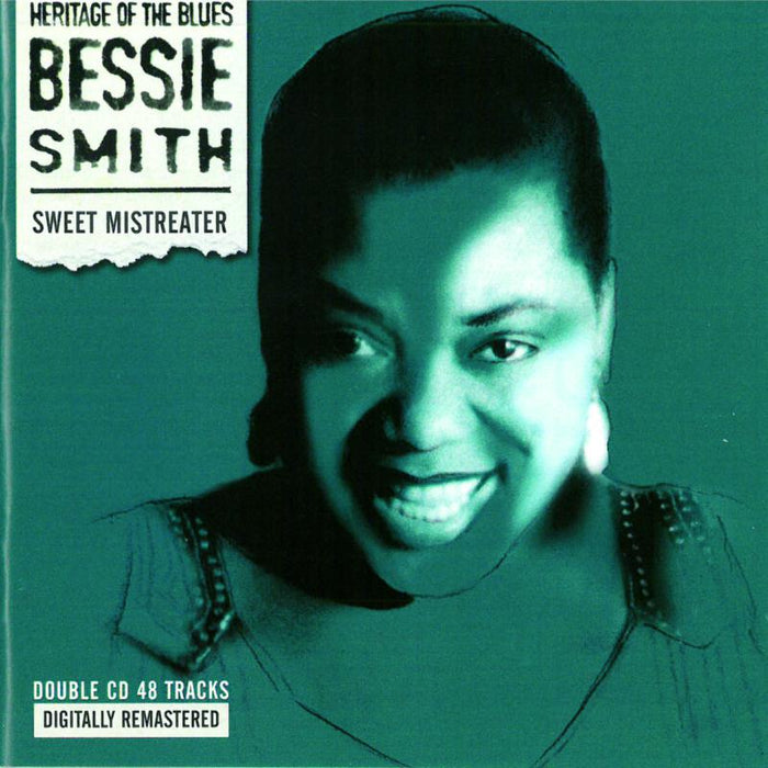 Bessie Smith: Sweet Mistreater
