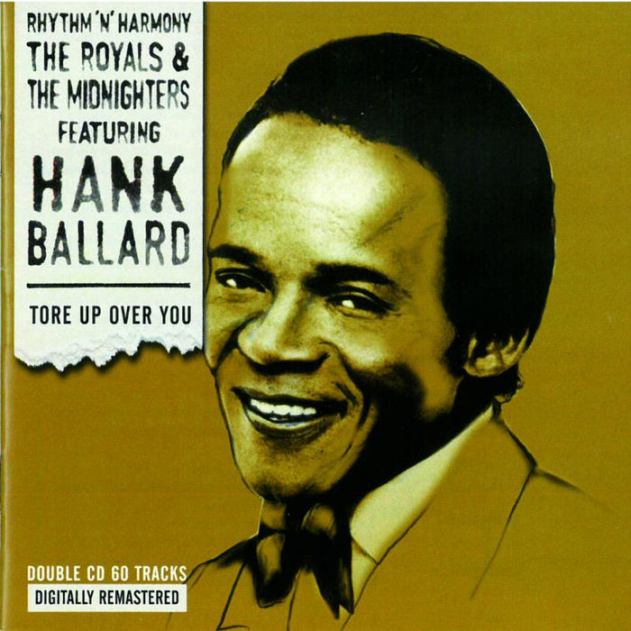Hank Ballard - The Midnighters - The Royals: Tore Up Over You