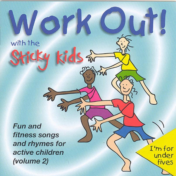 The Sticky Kids: Work out! With the Sticky Kids