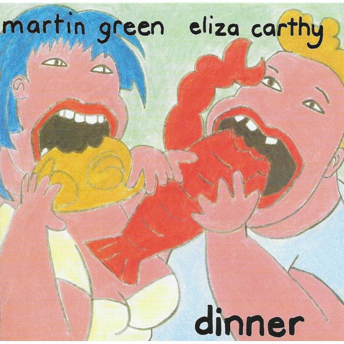 Eliza Carthy & Martin Green: Dinner CD