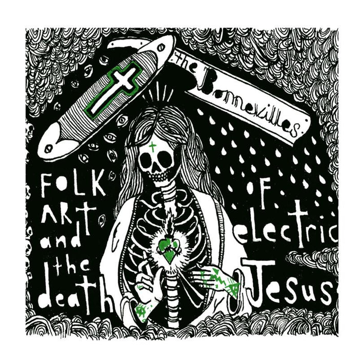 The Bonnevilles: Folk Art And The Death Of Electric Jesus