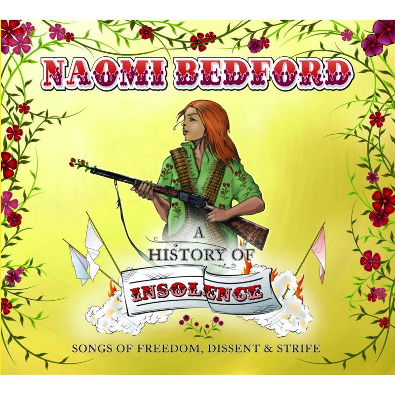 Naomi Bedford: A History Of Insolence