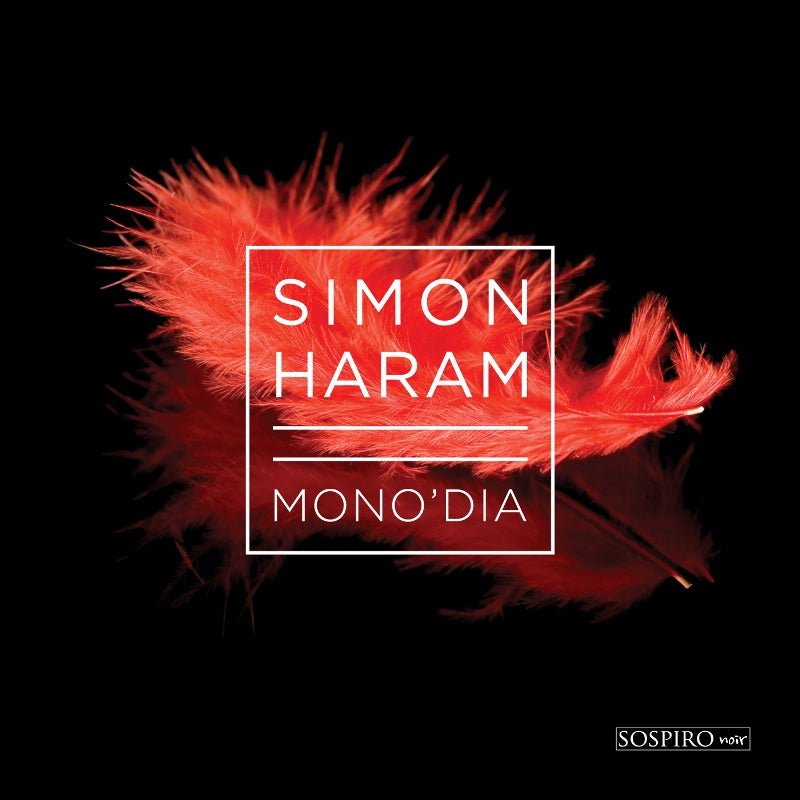 Simon Haram: Mono'dia