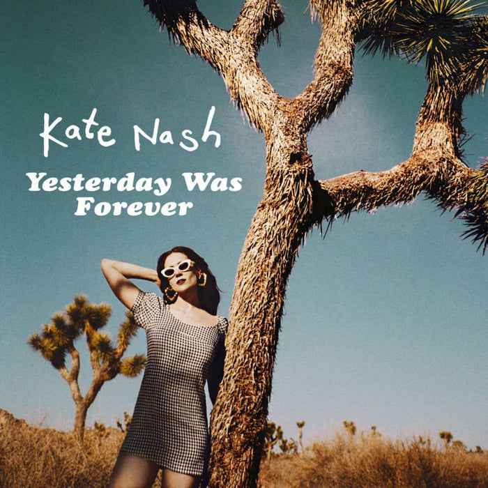 Kate Nash: Yesterday Was Forever