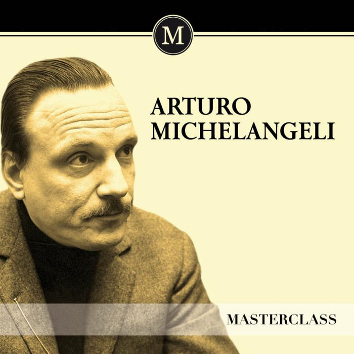 Various: Arturo Michelangeli - Masterclass