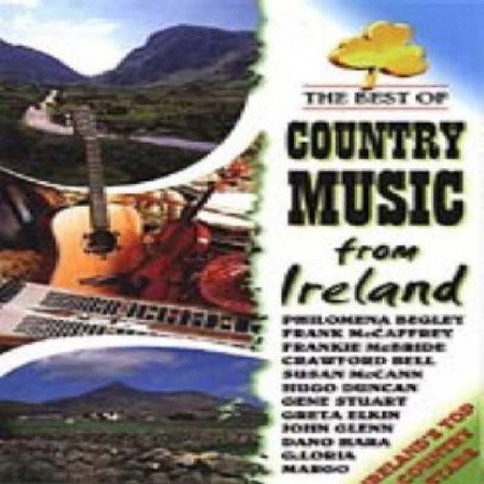 : The Best Of Country Music From Ireland