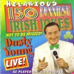 Dusty Young: 150 Funniest Irish Jokes