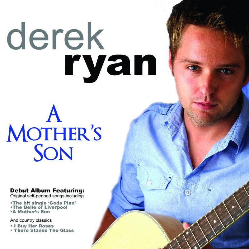 Derek Ryan: A Mothers Son