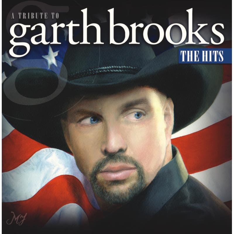 Evan O'Donnell: A Tribute To Garth Brooks: The Hits