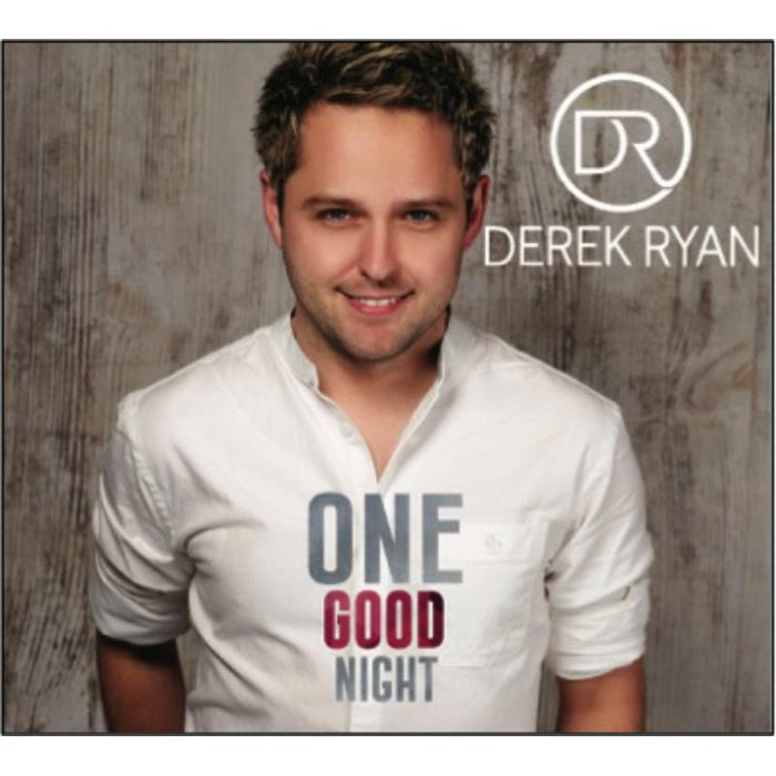 Derek Ryan: One Good Night