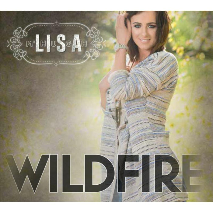 Lisa McHugh: Wildfire