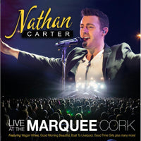 Nathan Carter: Live At The Marquee Cork