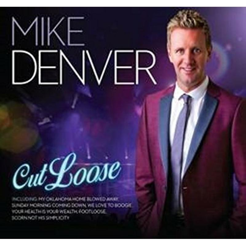 Mike Denver: Cut Loose