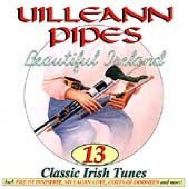 Various Artists: Uilleann Pipes: Beautiful Ireland
