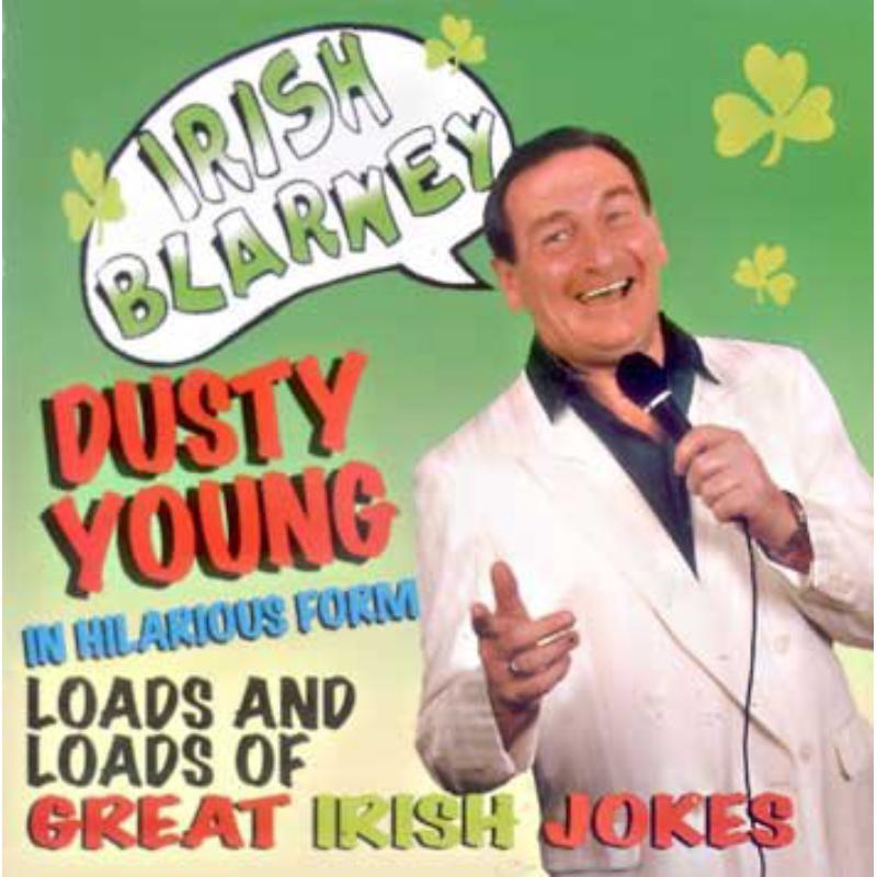 Dusty Young: Irish Blarney