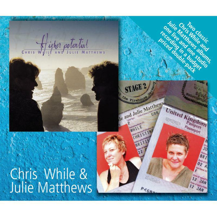 Chris While & Julie Matthews: Higher Potential / Stage 2