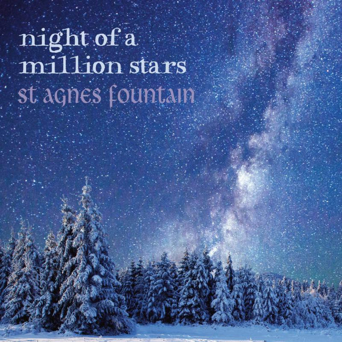 St Agnes Fountain: Night Of A Million Stars
