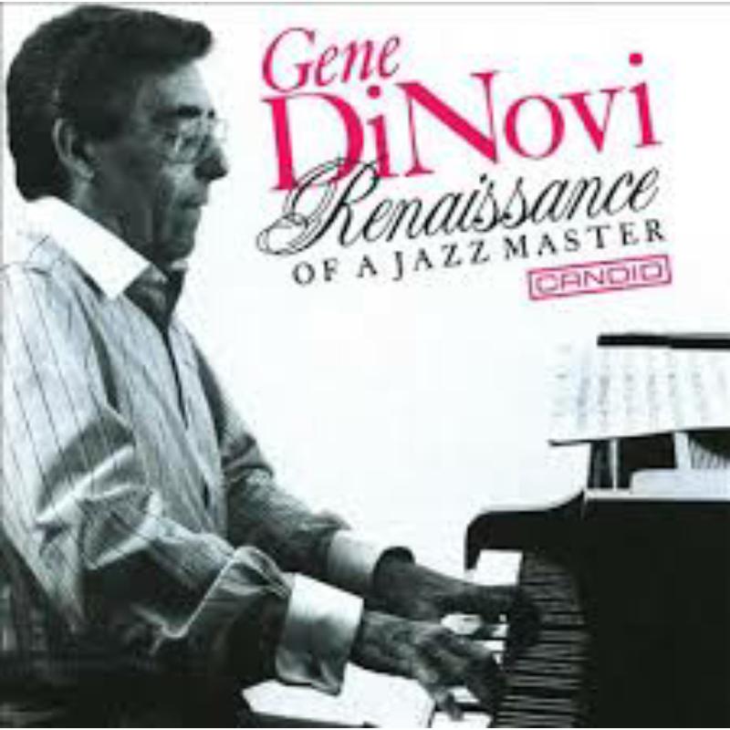 Gene Di Novi: Renaissance Of A Jazz Master