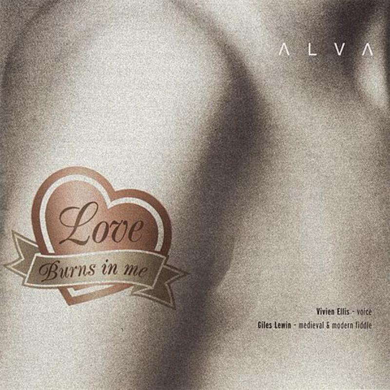Alva: Love Burns In Me