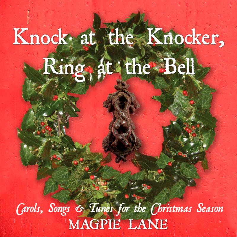 Magpie Lane: Knock At The Knocker, Ring At The Bell