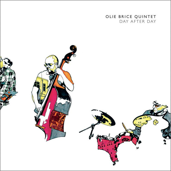 Olie Brice Quintet: Day After Day