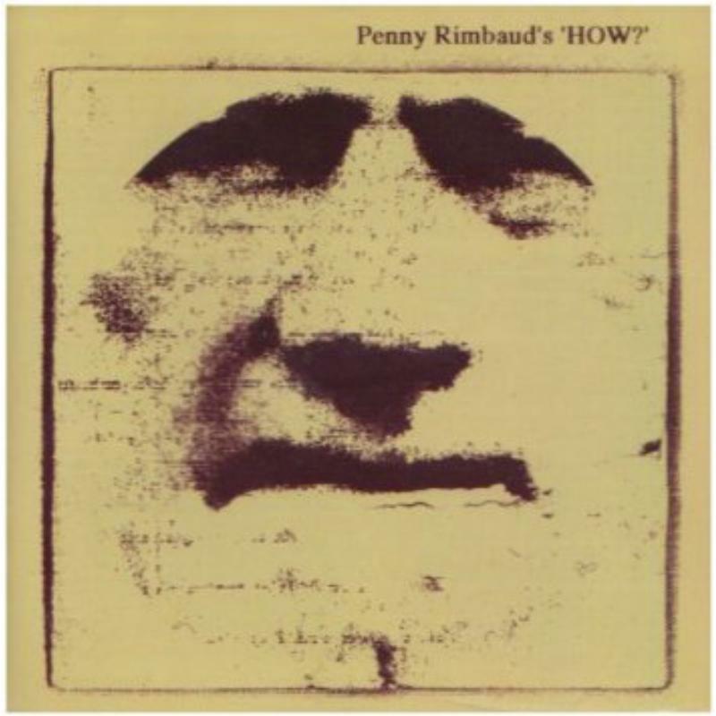 Crass Agenda: Penny Rimbaud's How? – Proper Music