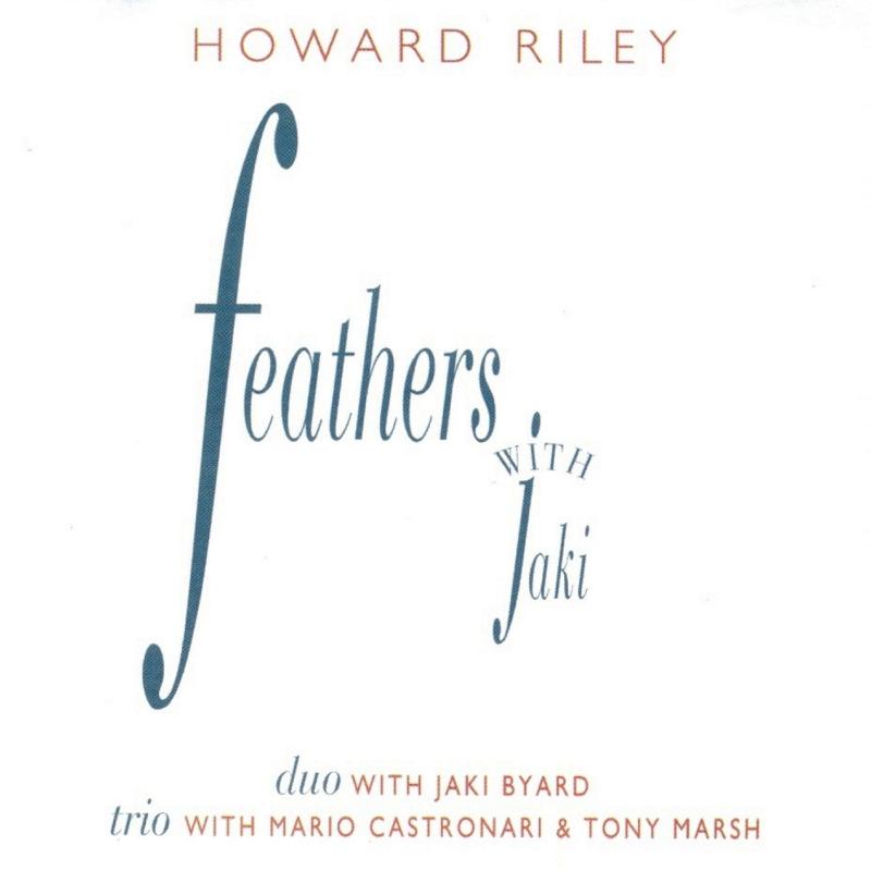 Howard Riley: Feathers with Jaki