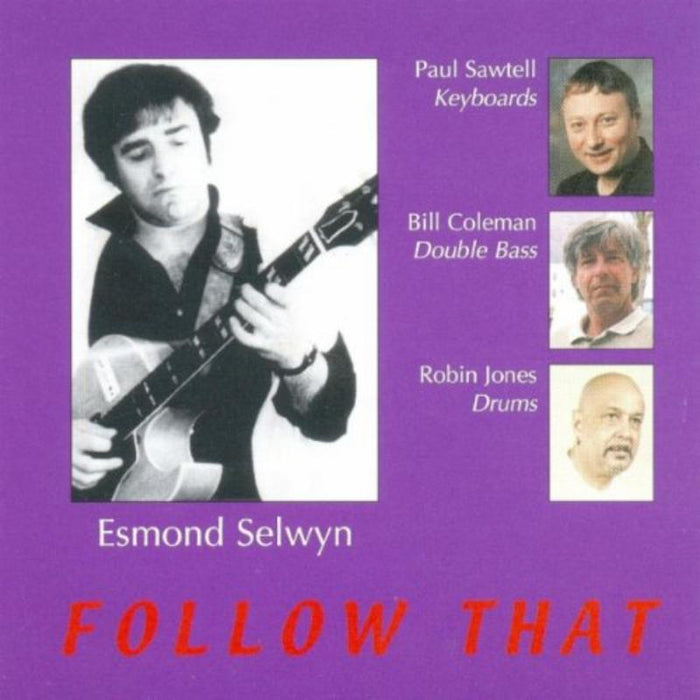 Esmond Selwyn: Follow That
