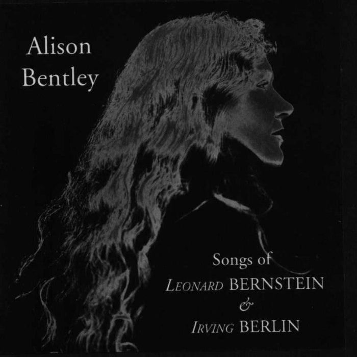 Alison Bentley: Songs of Leonard Bernstein & Irving Berlin