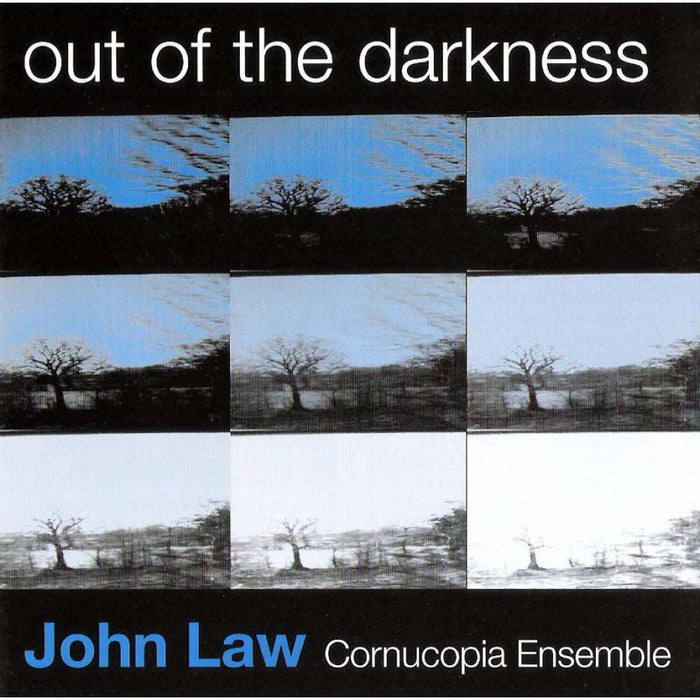 John Law Cornucopia Ensemble: Out of the Darkness