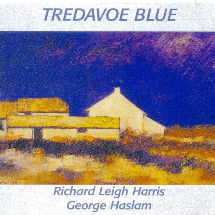 George Haslam & Richard Leigh Harris: Tredavoe Blue