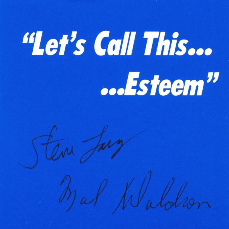Steve Lacy & Mal Waldron: Let's Call This... Esteem