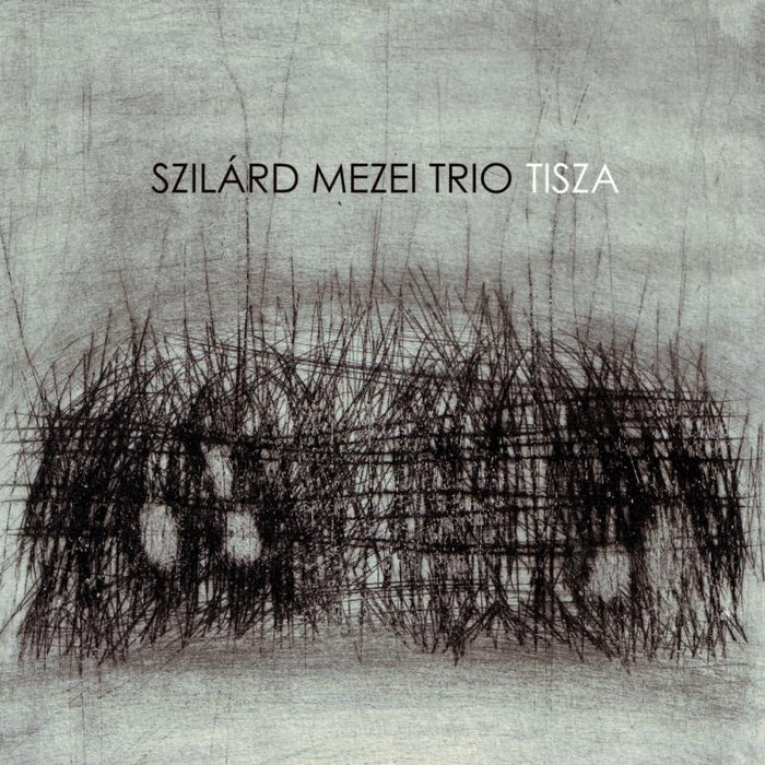 Szilard Mezei Trio: Tisza