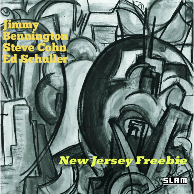 Jimmy Bennington, Steve Cohn & Ed Schuller: New Jersey Freebie