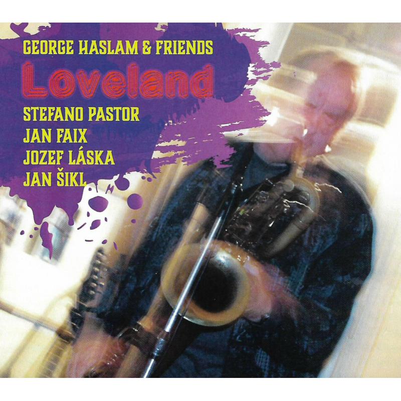George Haslam & Friends: Loveland