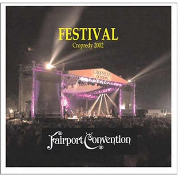 Fairport Convention: Festival: Cropredy 2002