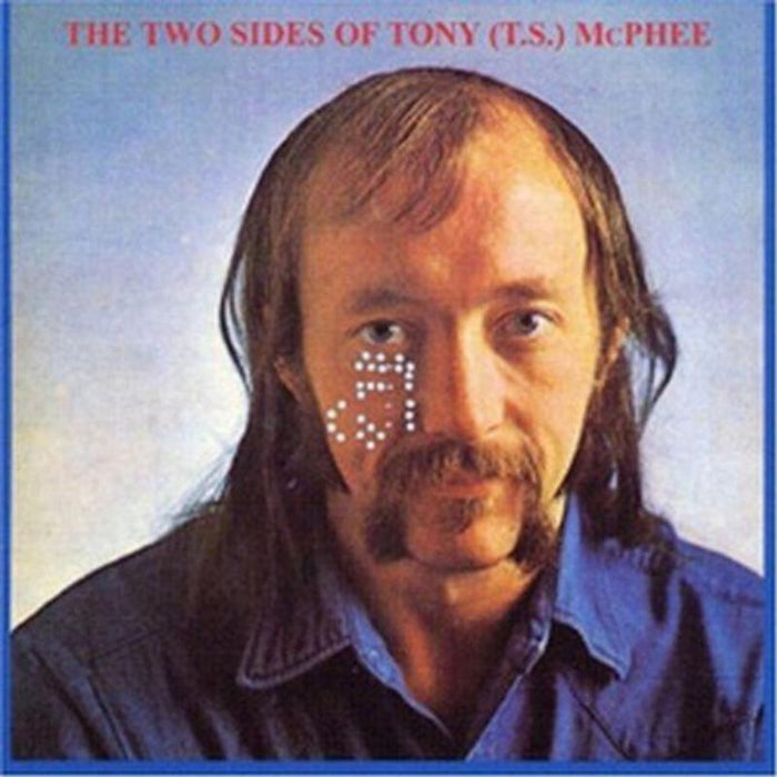 Tony McPhee: Two Sides Of Tony McPhee