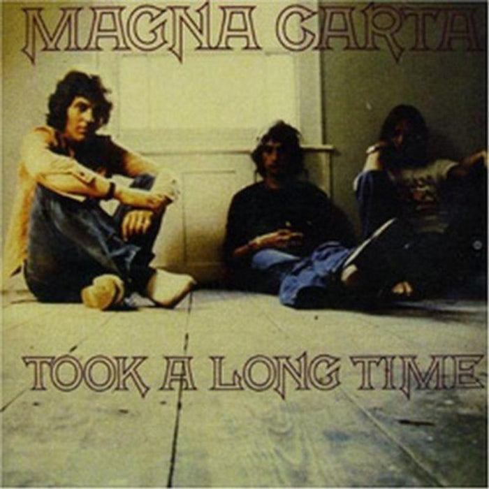 Magna Carta: Took A Long Time