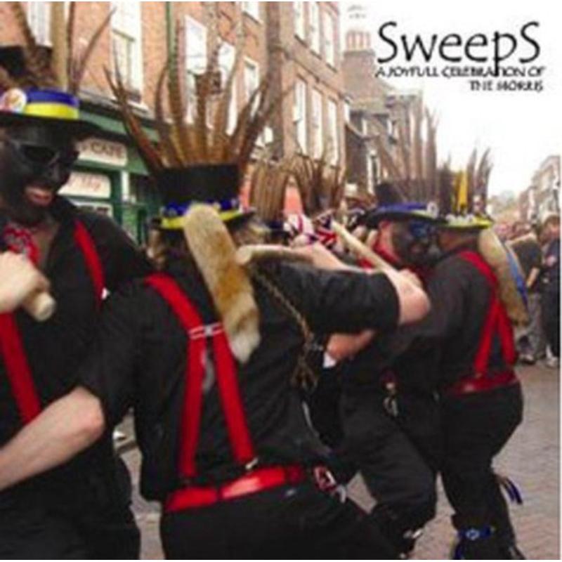 Various Artists: Sweeps: A Joyful Celebration Of The Morris