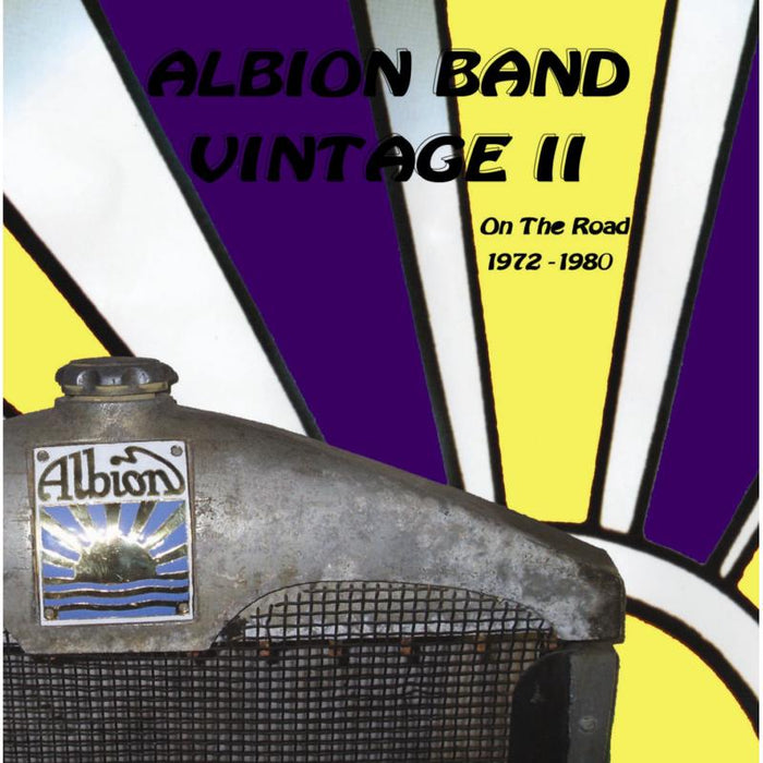 The Albion Band: Vintage II: On The Road 1972-1980