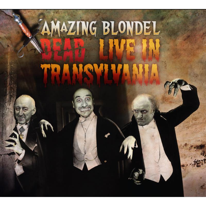 The Amazing Blondel: Dead: Live In Transylvania