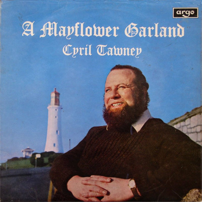Cyril Tawney: A Mayflower Garland