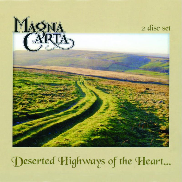 Magna Carta: Deserted Highways Of The Heart